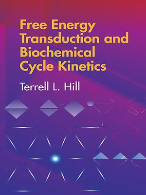 cover image of Free Energy Transduction and Biochemical Cycle Kinetics